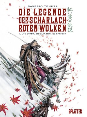 cover image of Die Legende der scharlachroten Wolken. Band 1